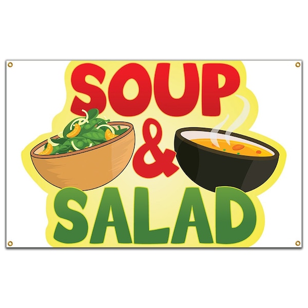 Soup & Salad Banner Heavy Duty 13 Oz Vinyl with Grommets Single Sided